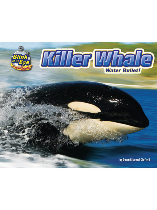Title details for Killer Whale by Dawn Bluemel Oldfield - Available